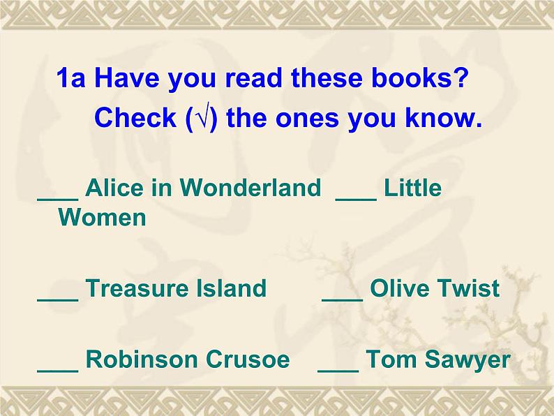 八年级英语人教版下册  Unit 8 Have you read Treasure Island yet？ Section A  课件406