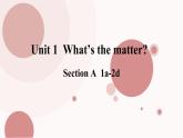 Unit1 SectionA 1a-1c 课件