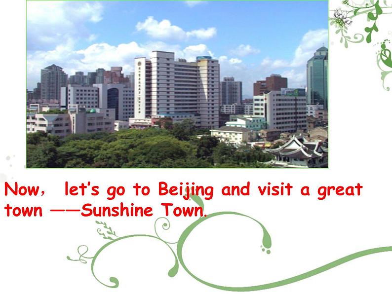 Unit3 Welcome to Sunshine Town Reading1 公开课课件 2021-2022学年译林版英语七年级下册07