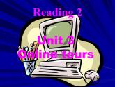 Unit3 Online tours Reading2課件 譯林版英語(yǔ)八年級(jí)下冊(cè)