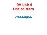 Unit4 Life on Mars Reading2课件 译林版英语 九年级下册
