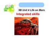 Unit4 Life on Mars Integrated skills课件 译林版英语九年级下册