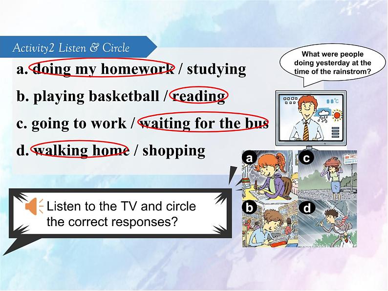 Unit5 What were you doing when the rainstorm came？Section A 1a-2c. (2)课件PPT06