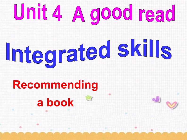 Unit4 A good read Intrgrated skills课件 译林版八年级英语下册第1页