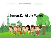 冀教版英语七年级上 UNIT4 Lesson 21 教学课件+教案