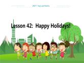 冀教版英语七年级上 UNIT7 Lesson 42 教学课件+教案