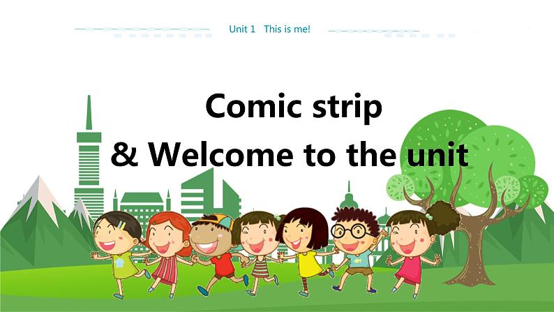 译林牛津版中学英语七年级上册Unit 1 Comic strip & Welcome to the unit教学课件+教案01