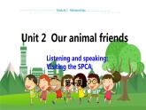 牛津上海版中学英语七年级上Unit 2 Our animal friends Stage 1教学课件+教案
