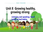 牛津上海版中學(xué)英語七年級上Unit 8 Growing healthy, growing strong Stage 4教學(xué)課件+教案