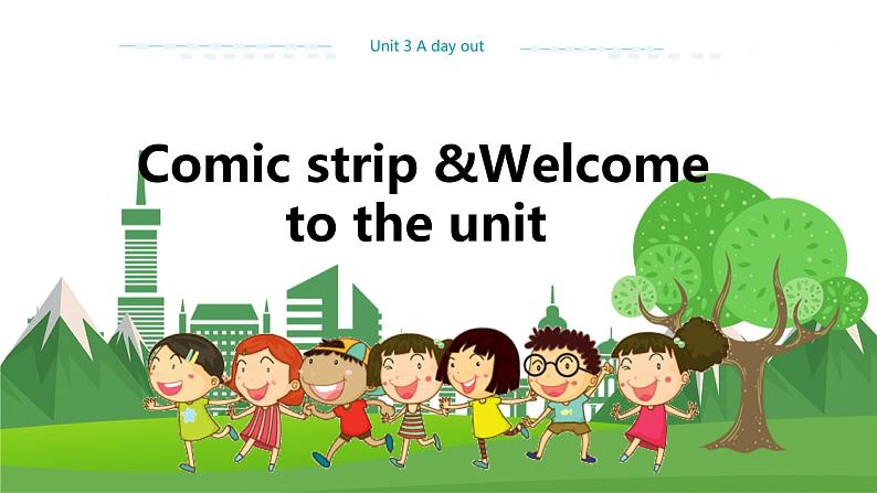 译林牛津版中学英语八年级上册Unit 3 Comic strip and welcome to the unit教学课件+教案01