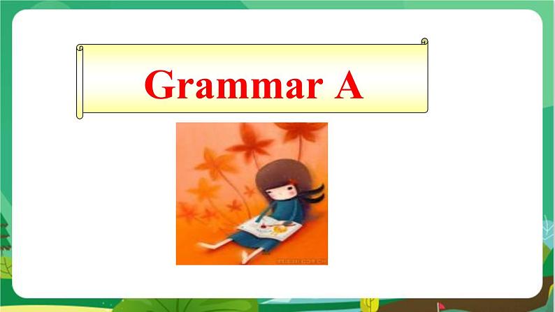 译林牛津版中学英语八年级上册Unit 4 Grammar教学课件+教案03