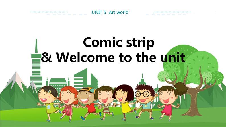 译林牛津版中学英语九年级上册Unit 5 Welcome to the unit教学课件+教案01