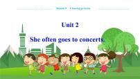 初中英语Unit 2 She often goes to concerts.课文配套课件ppt