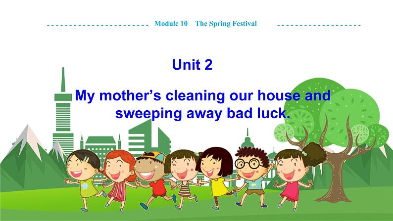 外研英语七上 Module 10 Unit 2 PPT课件+教案01