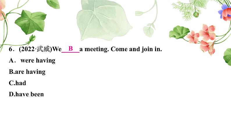 中考英语复习专题突破十动词的时态和语态作业课件07