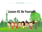 冀教版 英语八年级上 UNIT8 Lesson 45 教学课件+教案