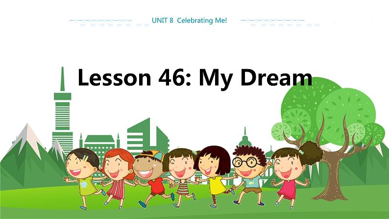 冀教版英语八上  Unit 8 Lesson 46  课件+教案01