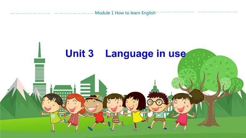 外研版英语八年级上 Module 1 Unit 3 PPT课件+教学详案01