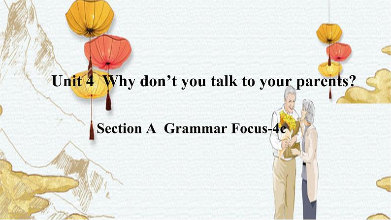 Unit4 SectionA Grammar Focus-4c 课件第1页