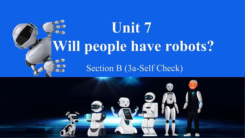 Unit 7 第5课时 Section B (3a-Self Check)（课件+素材）人教新目标（Go For It）八年级英语上册01