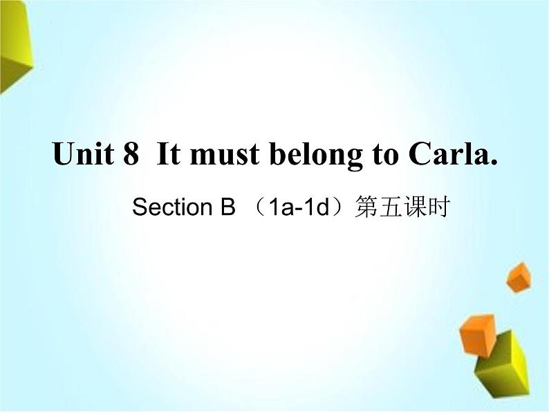 Unit 8 Secction B (1a-1d)课件2022-2023学年人教版九年级英语全册01