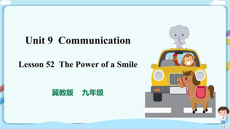 冀教版九年级下册Unit 9 Lesson 52第1页