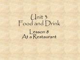 北师大版英语七年级下册Unit 3 Food and Drink Lesson 8 At a Restaurant  课件