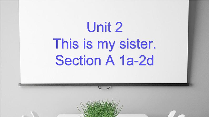 人教版英语七年级上册《Unit 2 Section A 1a-2d》课件第1页