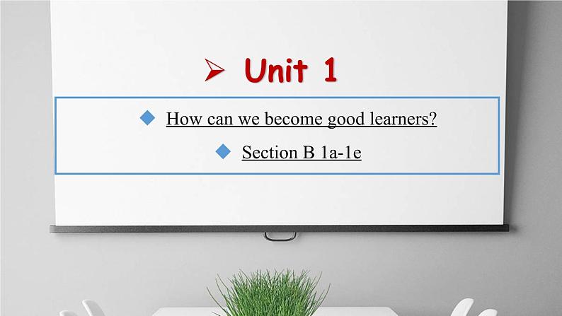 人教版英语九年级上册《Unit 1 Section B 1a-1e》课件01