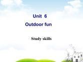 Unit6 Outdoor fun Study skills课件 译林版英语七年级下册