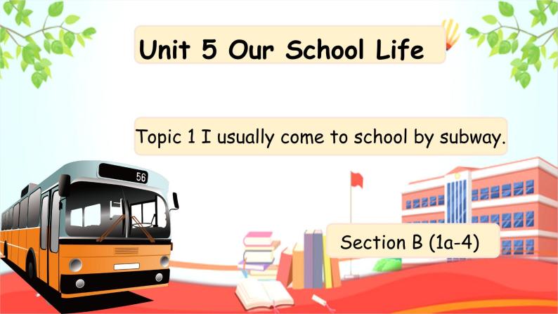 Unit 5 Topic 1 Section B（课件+素材）仁爱版七年级英语下册01