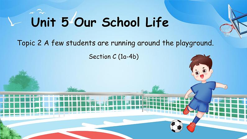 Unit 5 Topic 2 Section C第1页