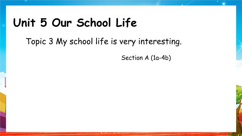 Unit 5 Topic 3 Section A第1页