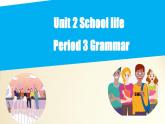 Unit 2 Grammar（课件）牛津译林版八年级英语上册