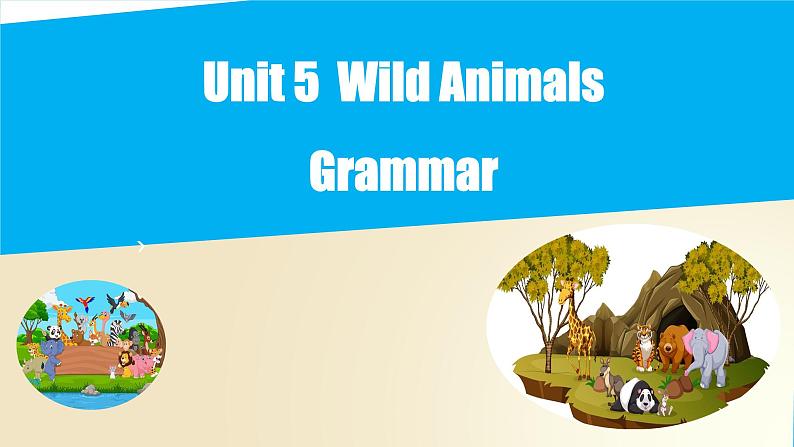 Unit 5 Grammar（课件）牛津译林版八年级英语上册第1页