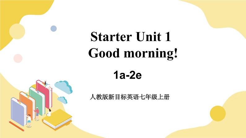 Starter Unit 1 1a-2e 课件第1页