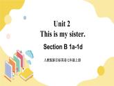 人教版七上英语  Unit 2 Section B 1a-1d  课件+教案