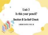 人教版七上英语  Unit 3 Section B 3a-Self Check  课件+教案