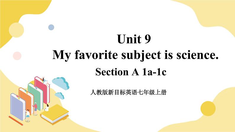 Unit 9 Section A 1a-1c 课件第1页