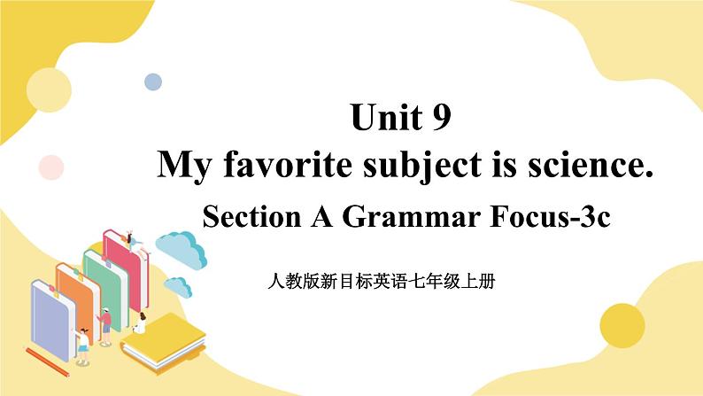 Unit 9 Section A Grammar Focus-3c 课件第1页