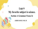 人教版七上英语  Unit 9 Section A Grammar Focus-3c  课件+教案