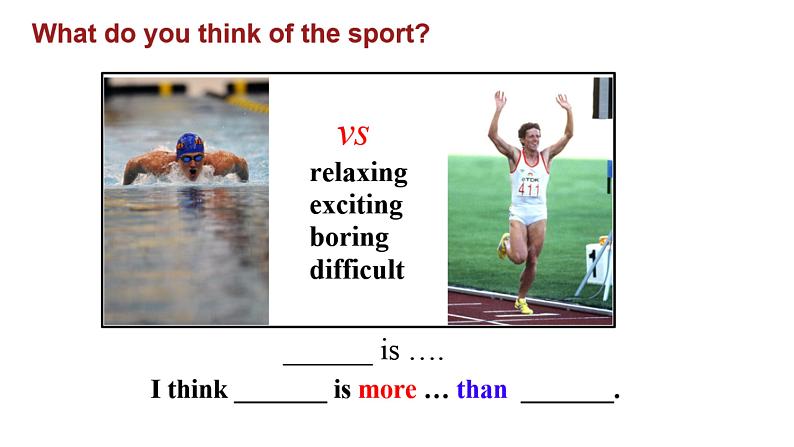 Module 3 Sports. Unit 1 Nothing is more exciting t课件PPT第7页