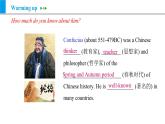Module 7 Unit 1 We’re still influenced by Confucius’s ideas.（课件）外研版九年级英语上册