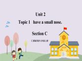 （仁爱版）七年级英语上册 Unit 2 Section C第1课时 课件+素材