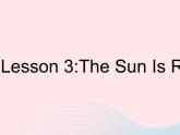 河北專用2023八年級(jí)英語下冊(cè)Unit1SpringIsComingLesson3TheSunIsRising作業(yè)課件新版冀教版