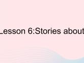 河北专用2023八年级英语下册Unit1SpringIsComingLesson6StoriesaboutSpring作业课件新版冀教版