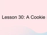 河北专用2023八年级英语下册Unit5BuyingandSellingLesson30ACookieSale作业课件新版冀教版