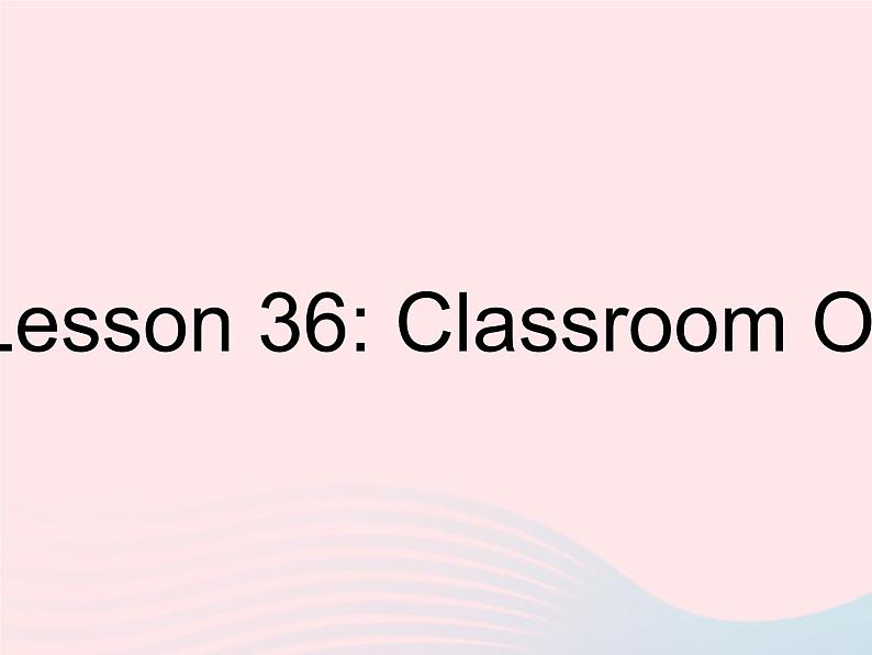 河北专用2023八年级英语下册Unit6BeaChampionLesson36ClassroomOlympics作业课件新版冀教版01