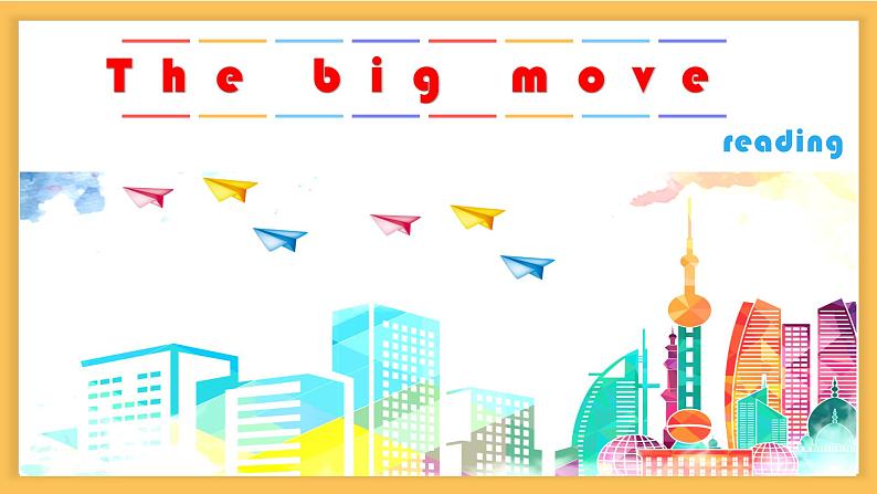 教科版（五四制）英语八年级上册 Unit 1  The big move   课件第1页