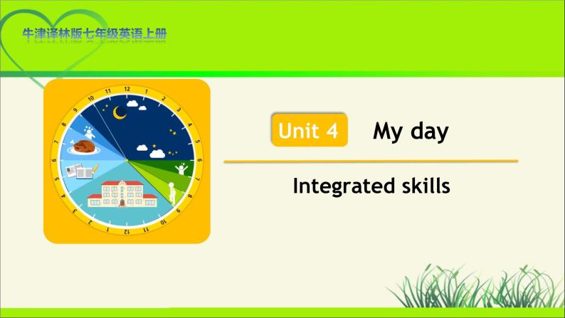 牛津译林版七年级英语上册Unit 4 Integrated skills示范公开课教学课件01